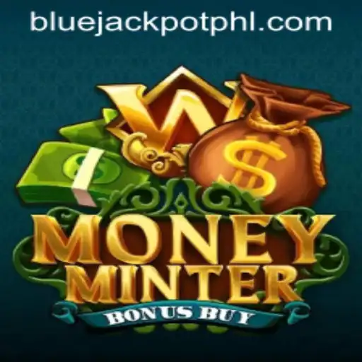 Exploring MoneyMinterBonusBuy: A Dive into the World of Blue Jackpot